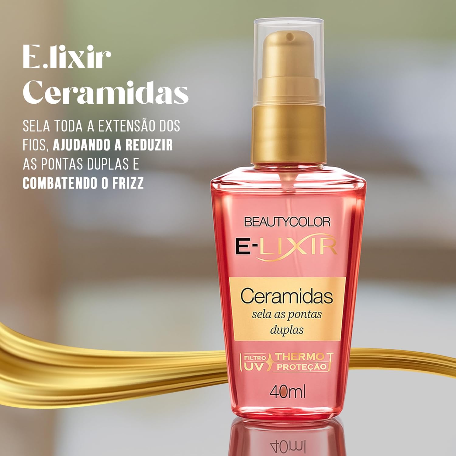 Óleo Capilar BEAUTY COLOR 40ml Elixir Ceramidas – Nutrição, Hidratação, Brilho, Maciez e Controle do Frizz